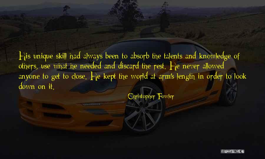 Look Down Others Quotes By Christopher Fowler Look Down Others Quotes By Christopher Fowler