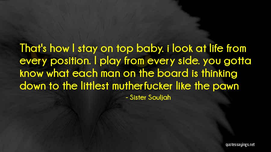 Look Down Quotes By Sister Souljah