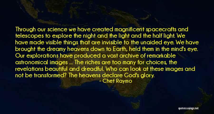 Look Down To Earth Quotes By Chet Raymo Look Down To Earth Quotes By Chet Raymo