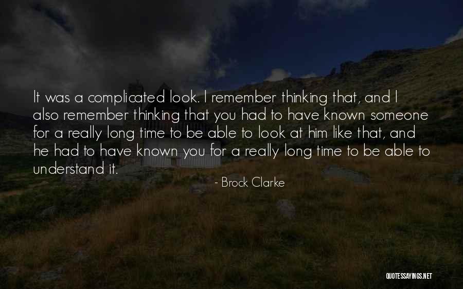 Look For Someone Quotes By Brock Clarke Look For Someone Quotes By Brock Clarke