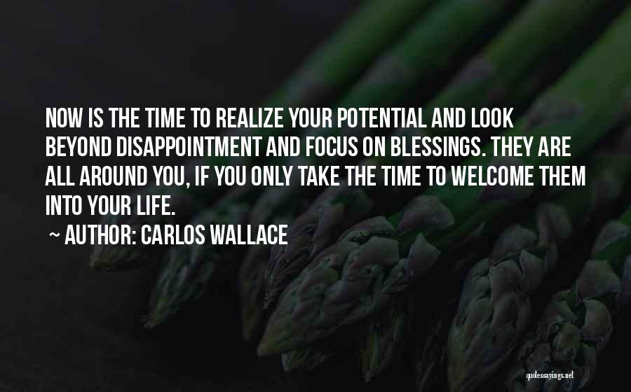 Look For The Positive In Life Quotes By Carlos Wallace