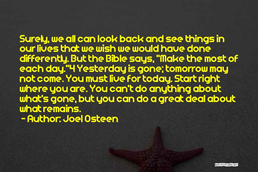 Look For Tomorrow Quotes By Joel Osteen