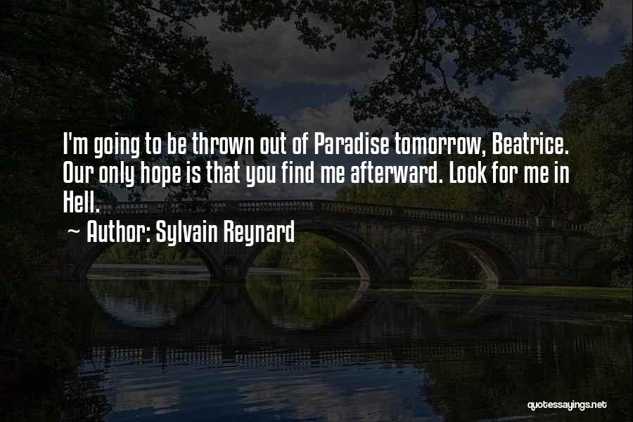 Look For Tomorrow Quotes By Sylvain Reynard