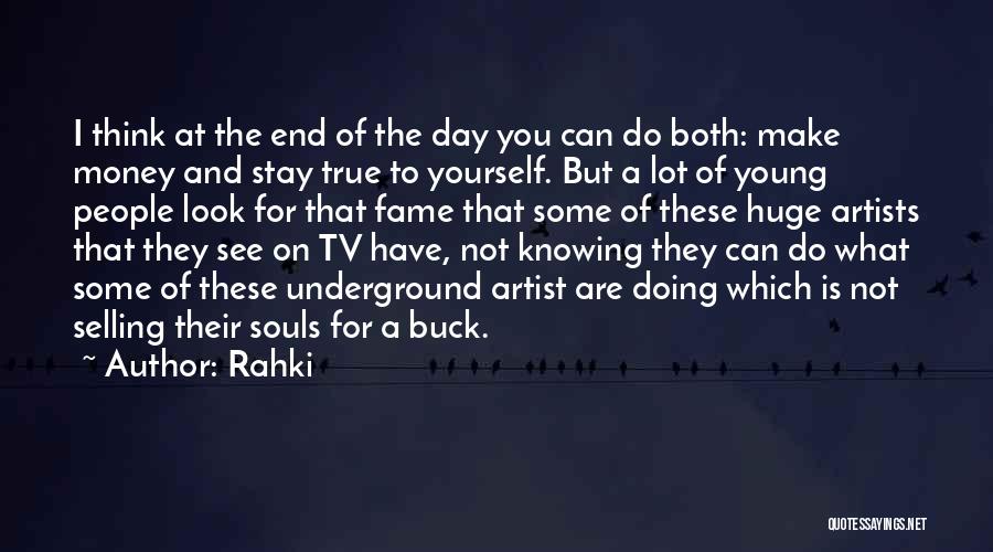 Look For Yourself Quotes By Rahki