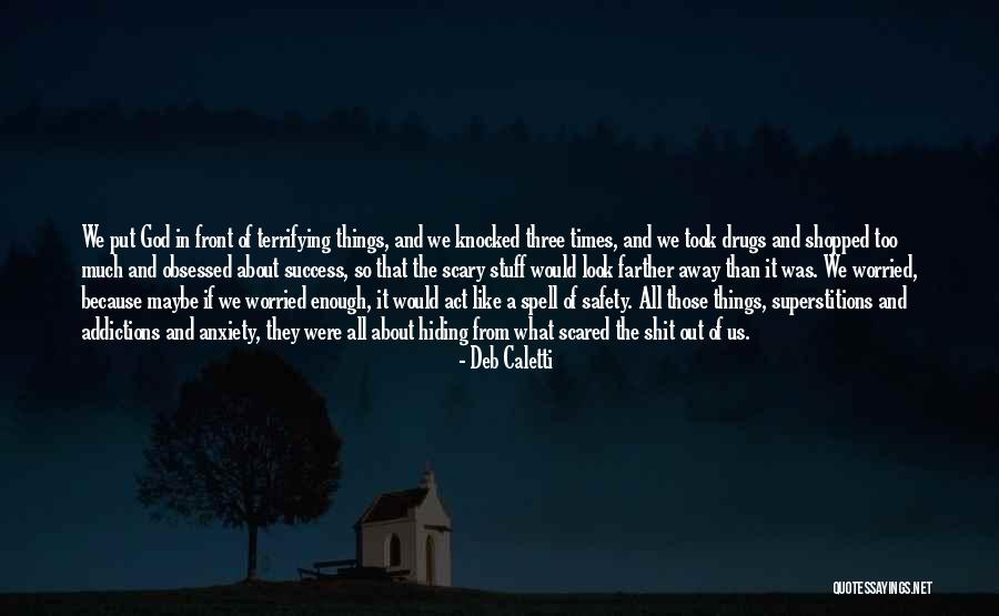 Look God Quotes By Deb Caletti Look God Quotes By Deb Caletti