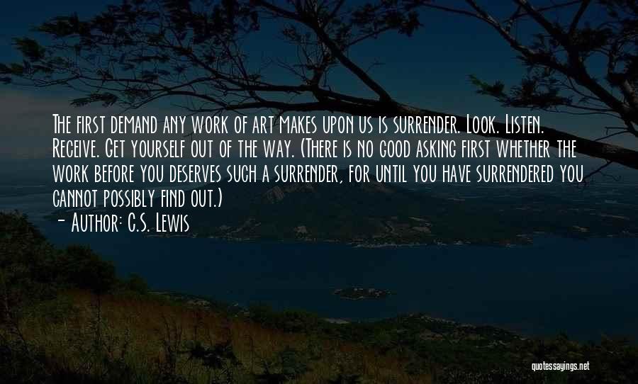 Look Good For Yourself Quotes By C.S. Lewis