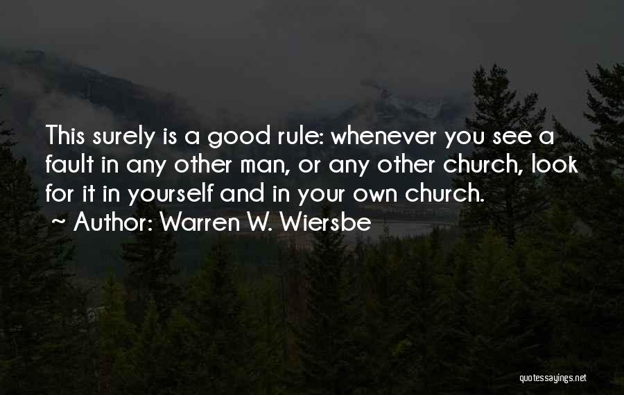 Look Good For Yourself Quotes By Warren W. Wiersbe