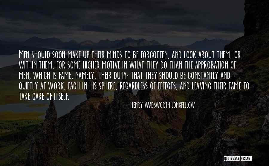 Look Higher Quotes By Henry Wadsworth Longfellow Look Higher Quotes By Henry Wadsworth Longfellow