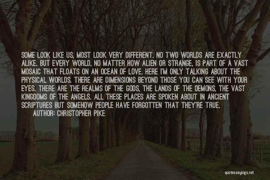 Look In These Eyes Quotes By Christopher Pike