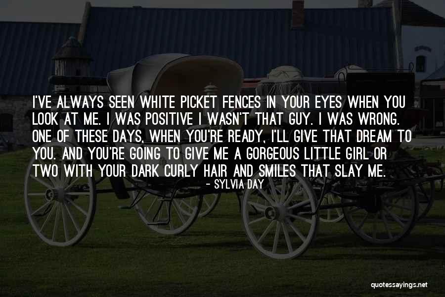 Look In These Eyes Quotes By Sylvia Day