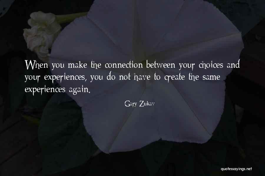 Look Its Dunban Quotes By Gary Zukav Look Its Dunban Quotes By Gary Zukav