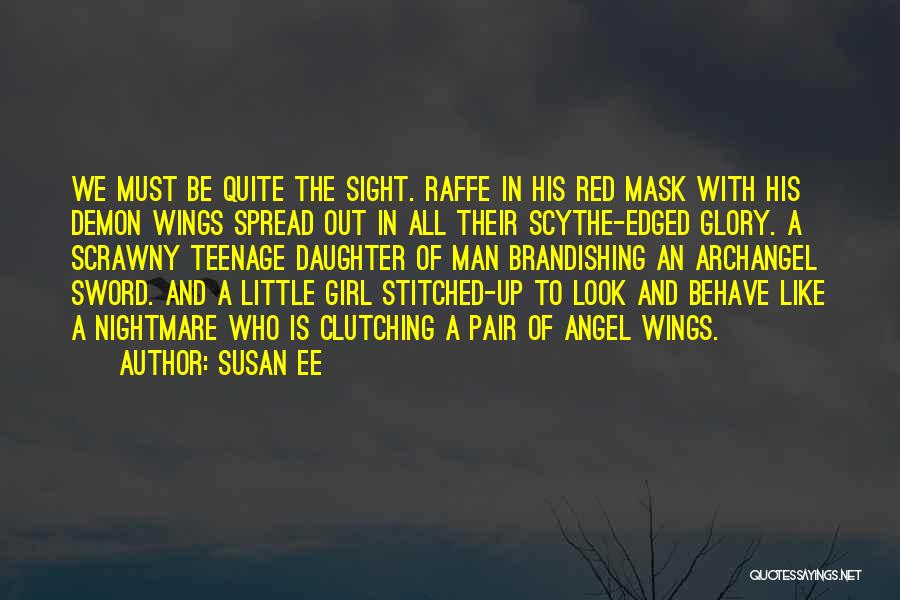 Look Like A Girl Quotes By Susan Ee