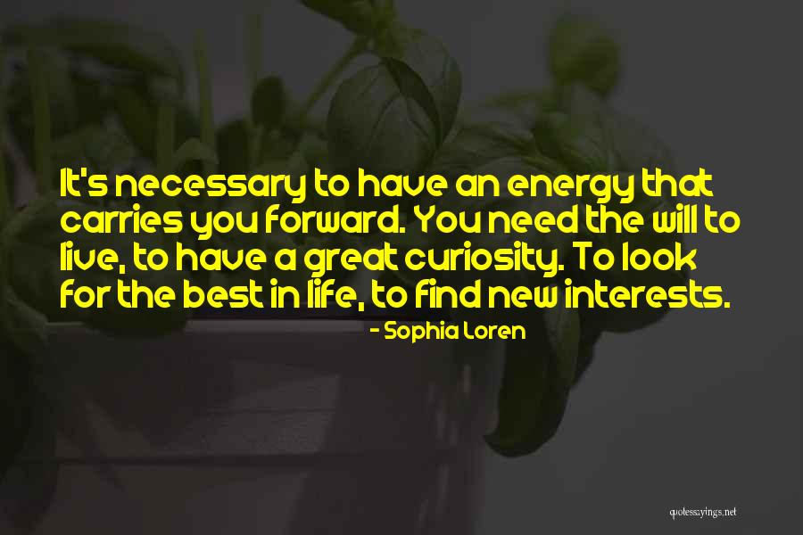 Look Not Only To Your Own Interests Quotes By Sophia Loren Look Not Only To Your Own Interests Quotes By Sophia Loren