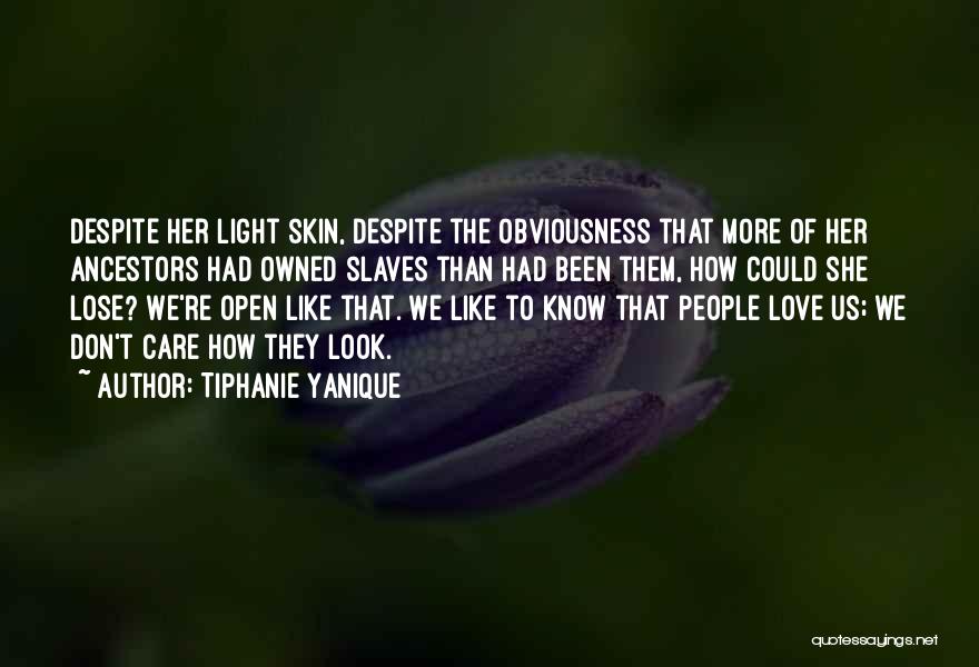 Look Of Love Quotes By Tiphanie Yanique