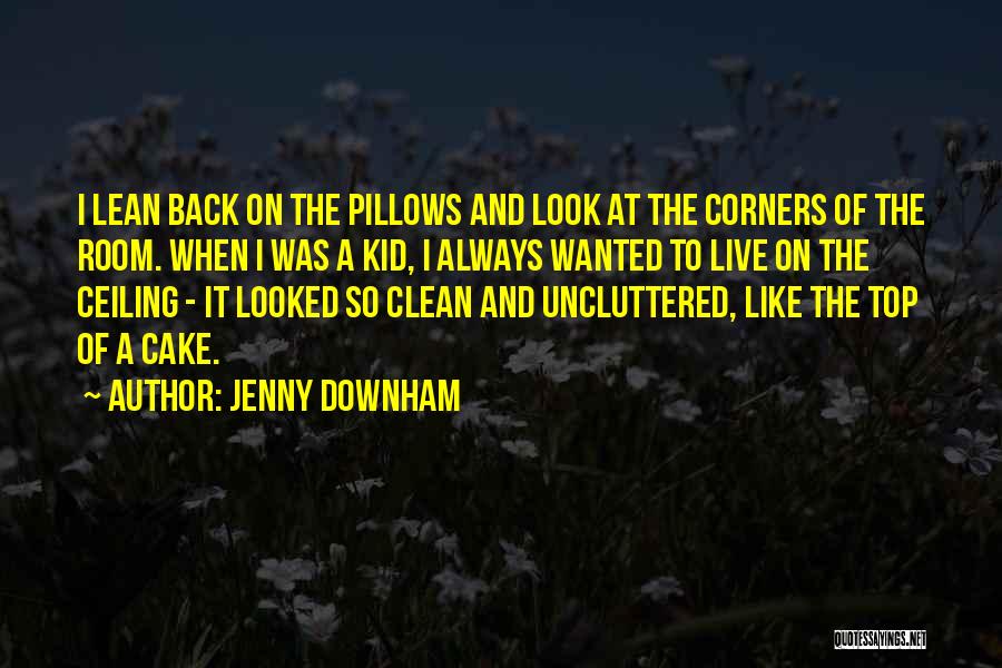 Look On Life Quotes By Jenny Downham