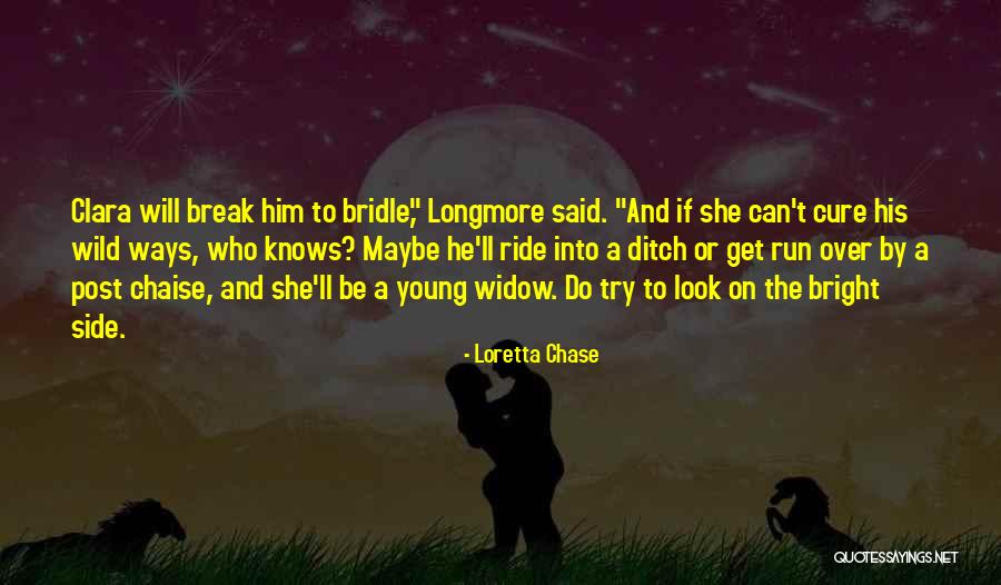 Look On The Bright Side Quotes By Loretta Chase