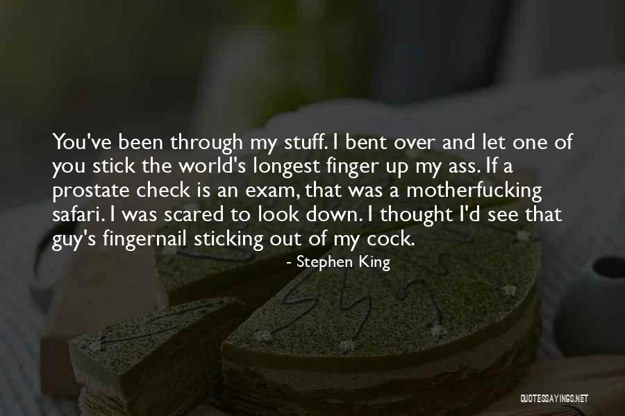 Look Out World Quotes By Stephen King