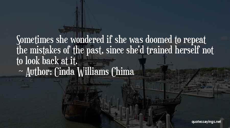 Look Past Mistakes Quotes By Cinda Williams Chima