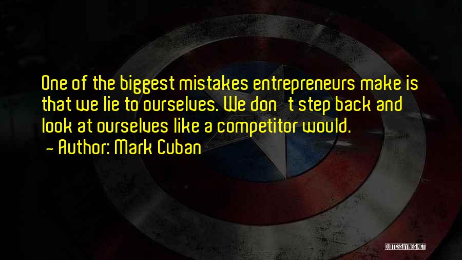 Look Past Mistakes Quotes By Mark Cuban