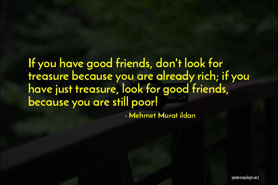 Look Rich But Poor Quotes By Mehmet Murat Ildan Look Rich But Poor Quotes By Mehmet Murat Ildan