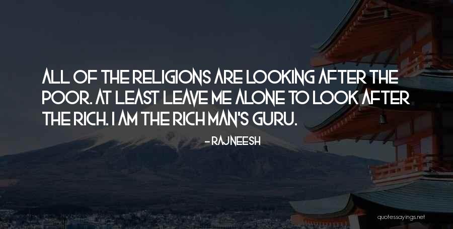 Look Rich But Poor Quotes By Rajneesh Look Rich But Poor Quotes By Rajneesh