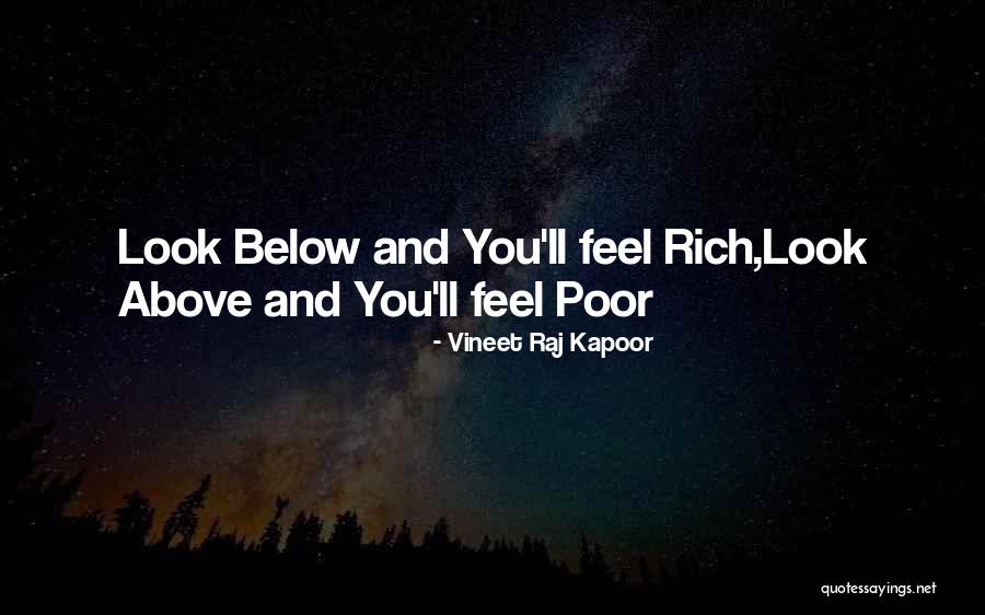 Look Rich But Poor Quotes By Vineet Raj Kapoor