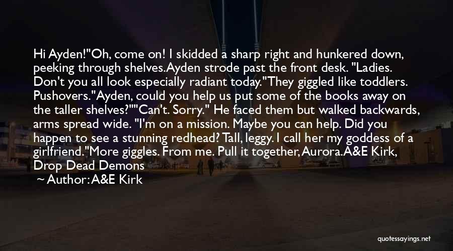 Look Sharp Quotes By A&E Kirk