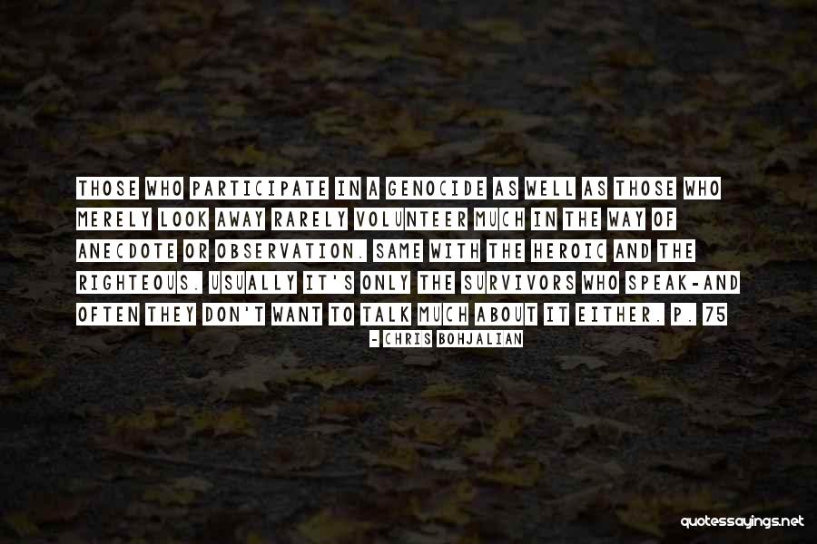 Look The Same Quotes By Chris Bohjalian Look The Same Quotes By Chris Bohjalian