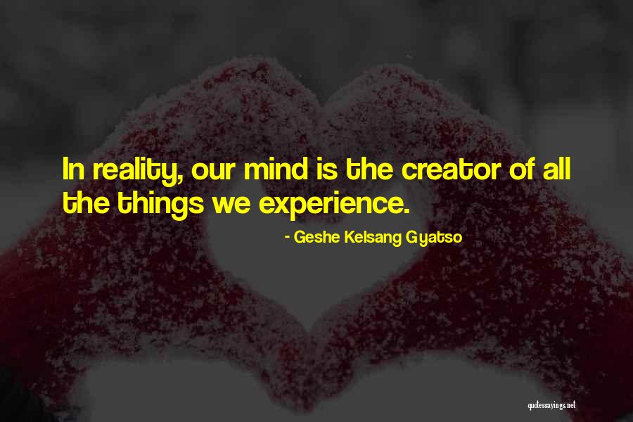 Look The World From A Positive Angle Quotes By Geshe Kelsang Gyatso Look The World From A Positive Angle Quotes By Geshe Kelsang Gyatso