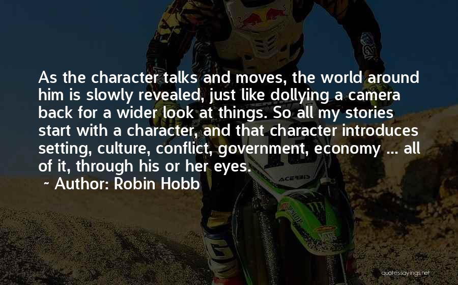 Look Through My Eyes Quotes By Robin Hobb