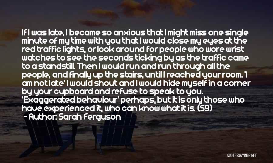 Look Through My Eyes Quotes By Sarah Ferguson