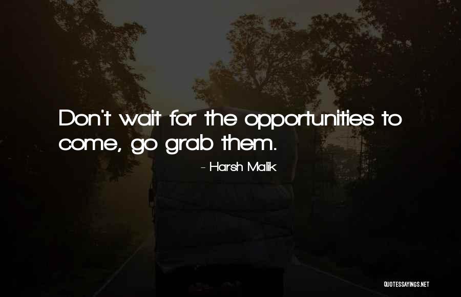 Look To Higher Things Above Quotes By Harsh Malik Look To Higher Things Above Quotes By Harsh Malik