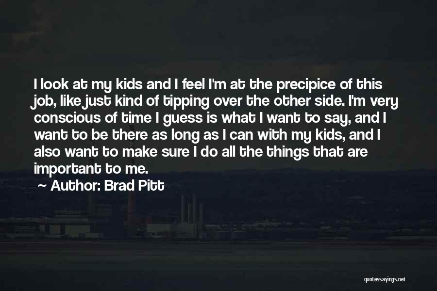 Look To The Other Side Quotes By Brad Pitt