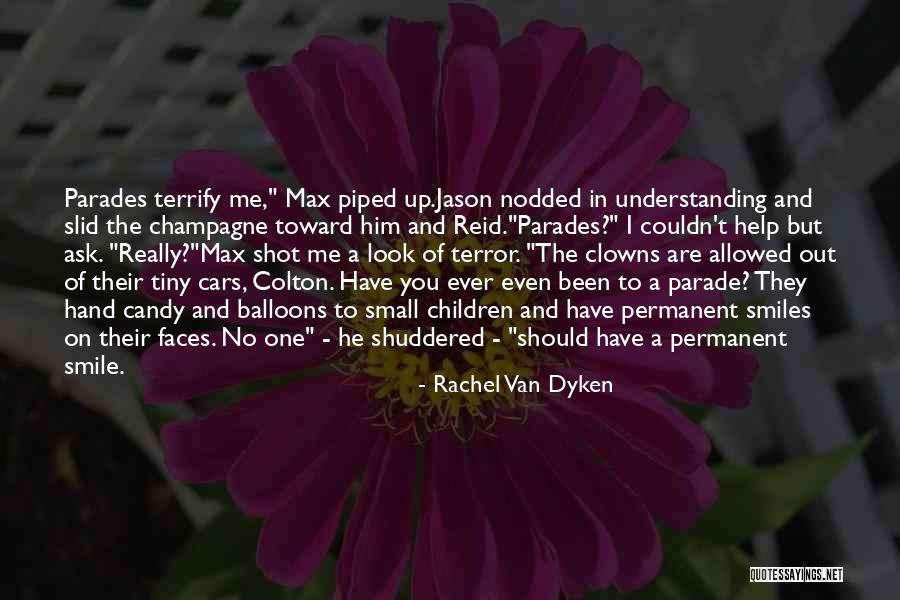 Look Up And Smile Quotes By Rachel Van Dyken Look Up And Smile Quotes By Rachel Van Dyken