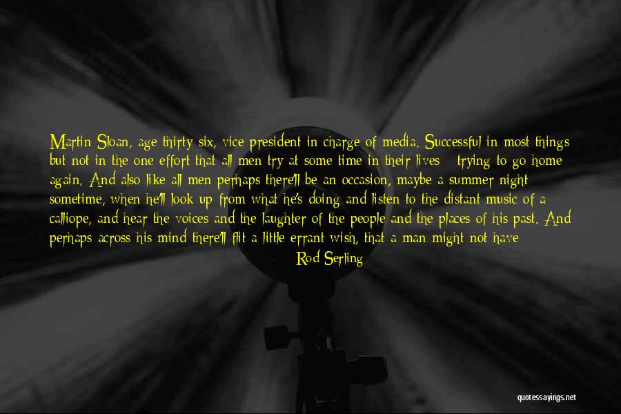 Look Up And Smile Quotes By Rod Serling