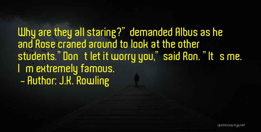 Look Up Famous Quotes By J.K. Rowling