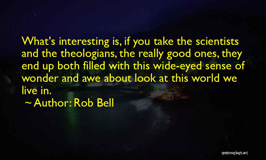 Look Up Good Quotes By Rob Bell