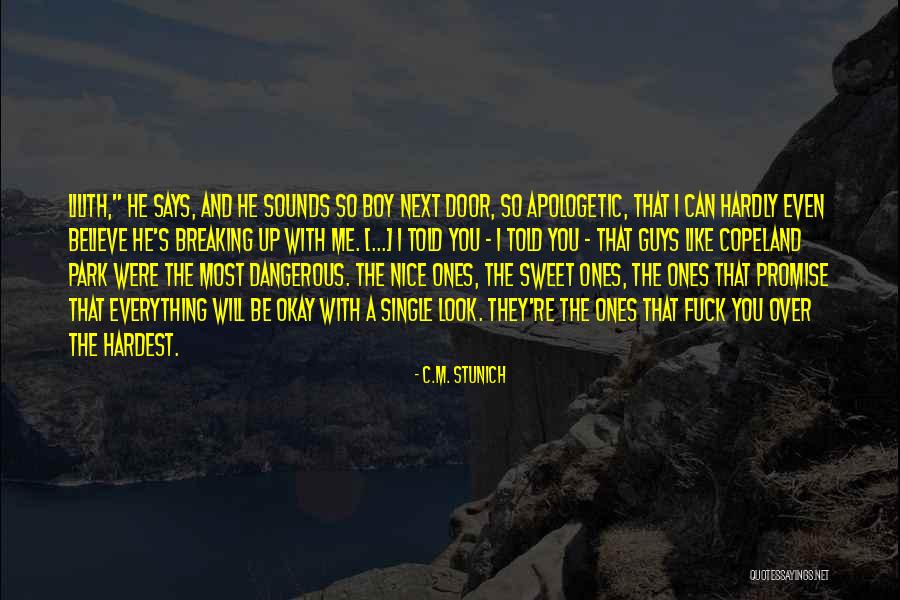 Look Up Love Quotes By C.M. Stunich Look Up Love Quotes By C.M. Stunich