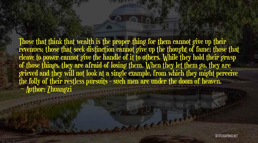 Look Up To Heaven Quotes By Zhuangzi