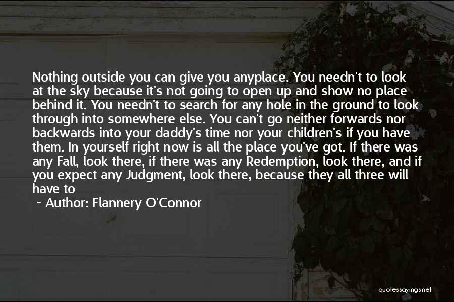 Look Up To Jesus Quotes By Flannery O'Connor