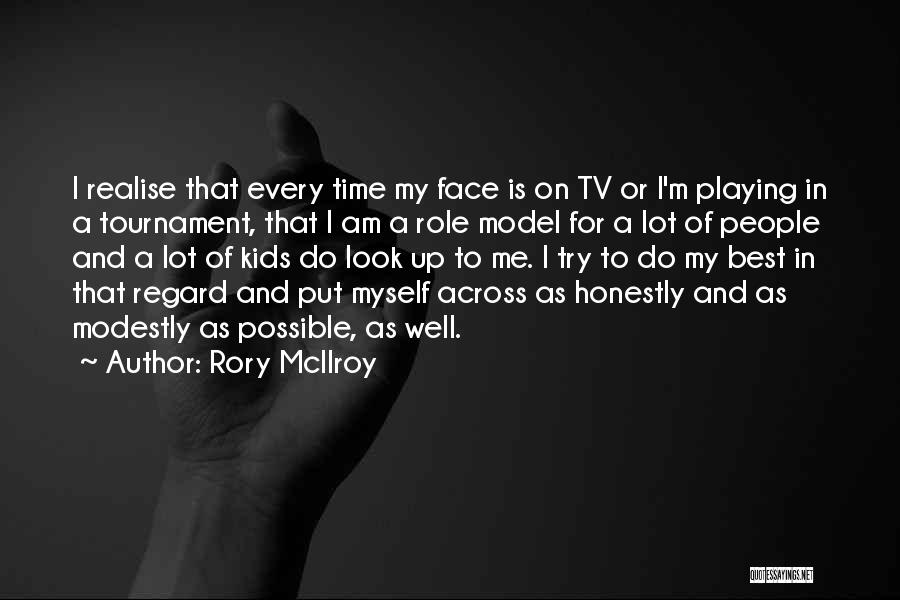 Look Up Tv Quotes By Rory McIlroy