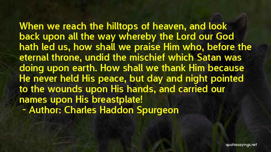 Look Upon God Quotes By Charles Haddon Spurgeon