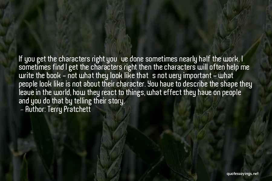 Look What You've Done Quotes By Terry Pratchett