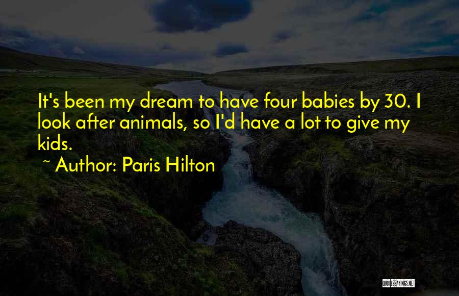 Look Who's 30 Quotes By Paris Hilton