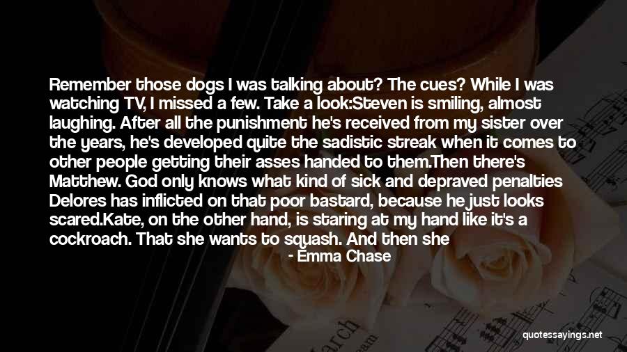 Look Who's Talking Now Quotes By Emma Chase