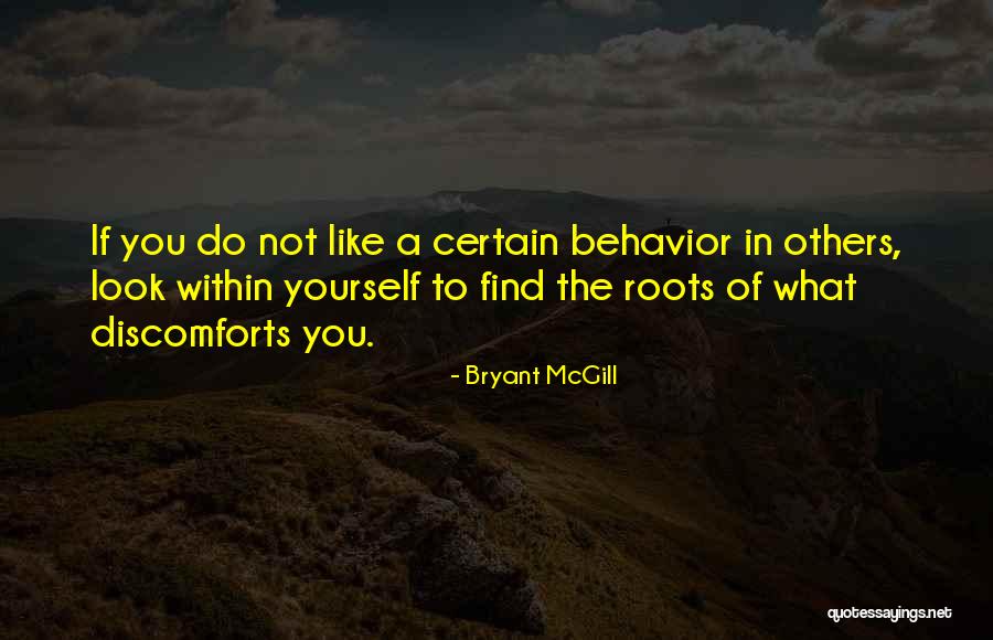 Look Within Yourself Quotes By Bryant McGill