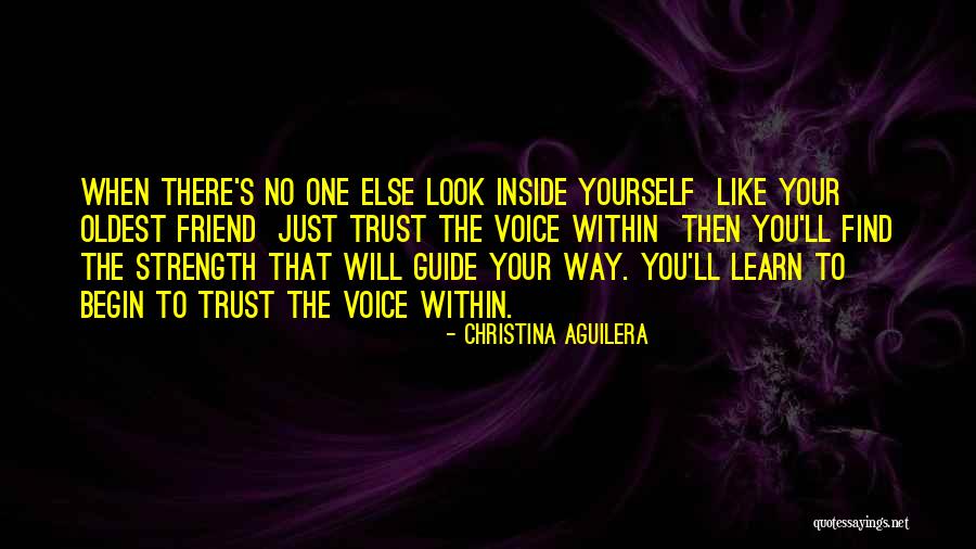 Look Within Yourself Quotes By Christina Aguilera