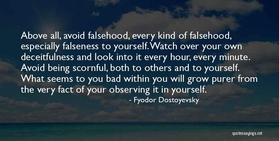 Look Within Yourself Quotes By Fyodor Dostoyevsky