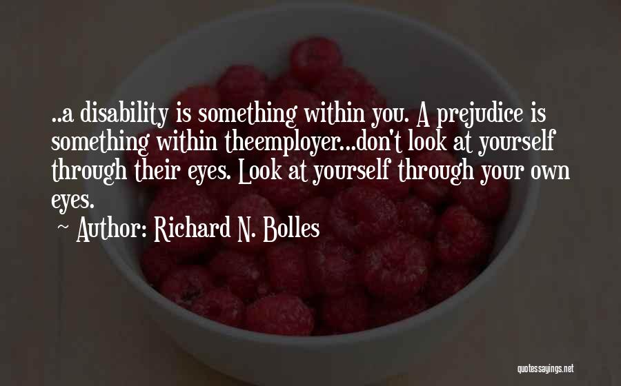 Look Within Yourself Quotes By Richard N. Bolles