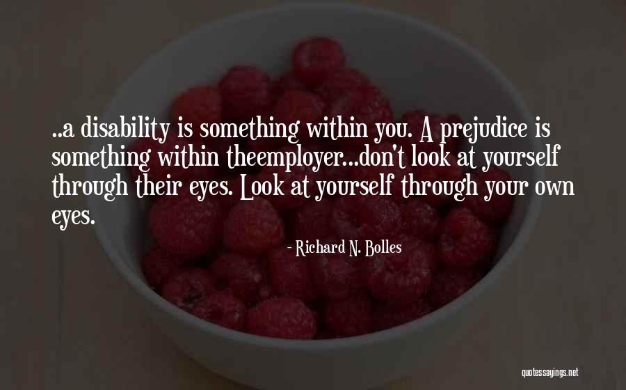 Look Within Yourself Quotes By Richard N. Bolles